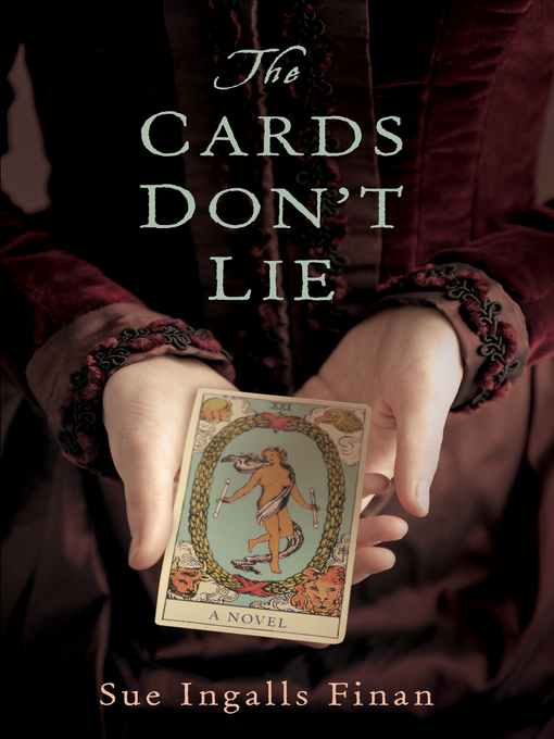 Title details for The Cards Don't Lie by Sue Ingalls Finan - Available